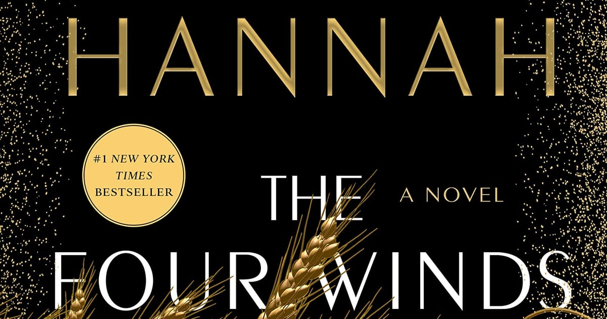 The Four Winds by Kristin Hannah The Four Winds by Kristin Hannah