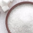 Confused About Added Sugars? Read a Nutritionist's Advice on the Matter