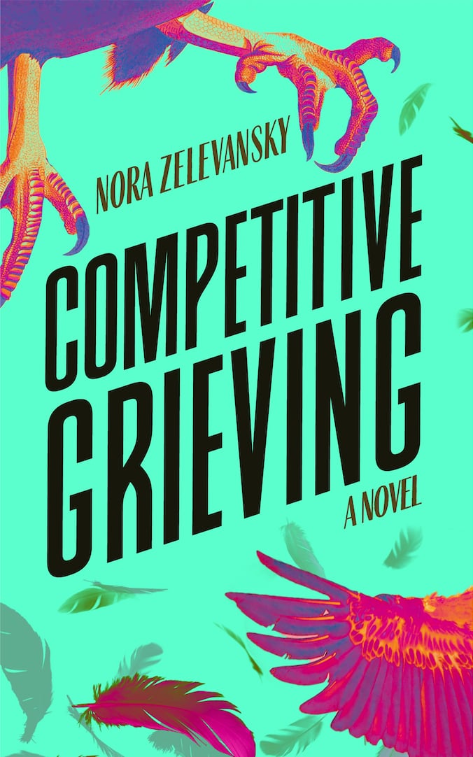 Competitive Grieving by Nora Zelevansky