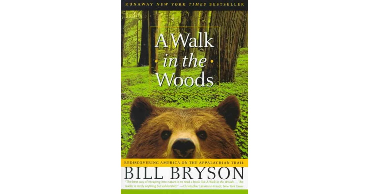 A Walk in the Woods by Bill Bryson | Books Becoming Movies in 2015 ...