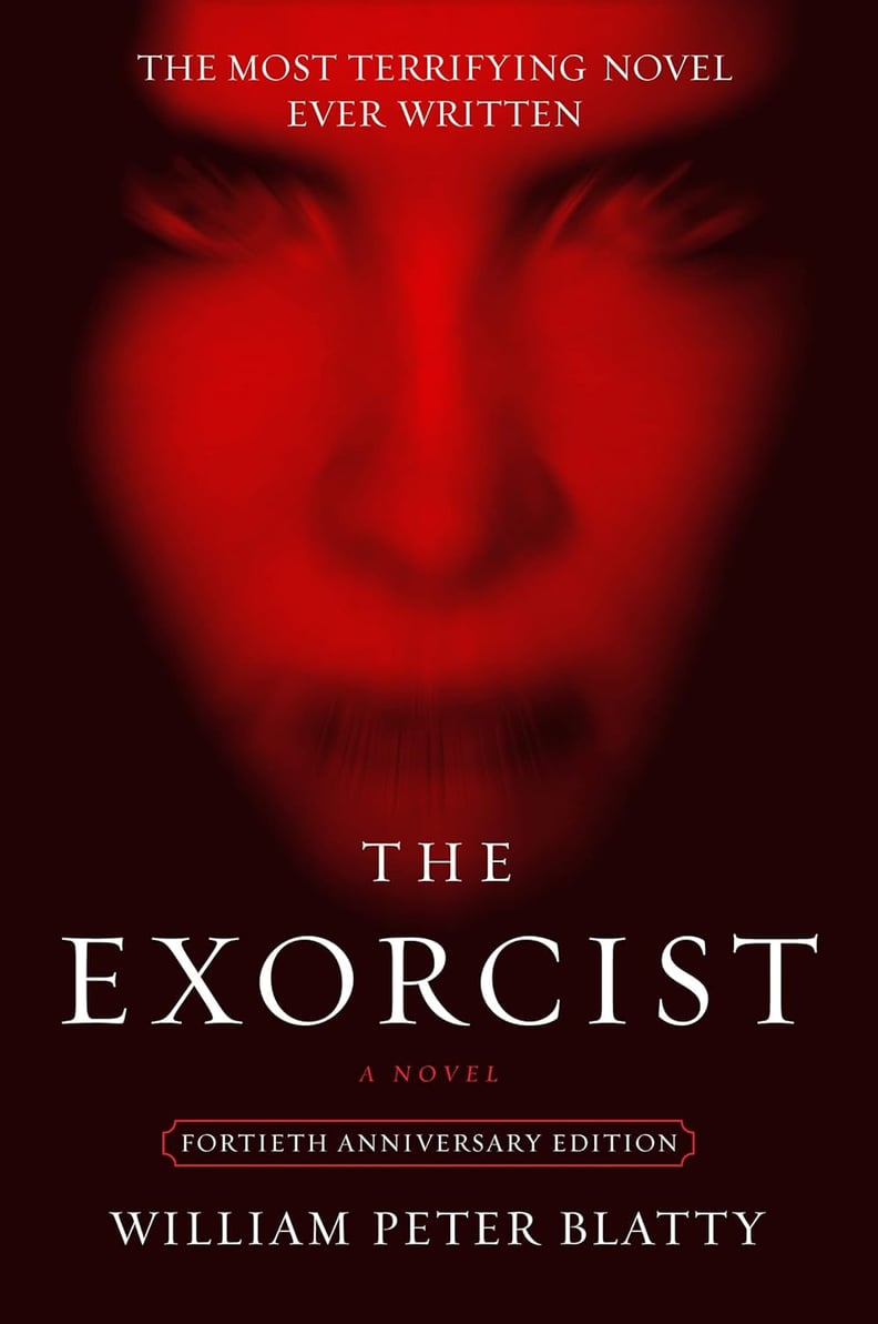 "The Exorcist" by William Peter Blatty