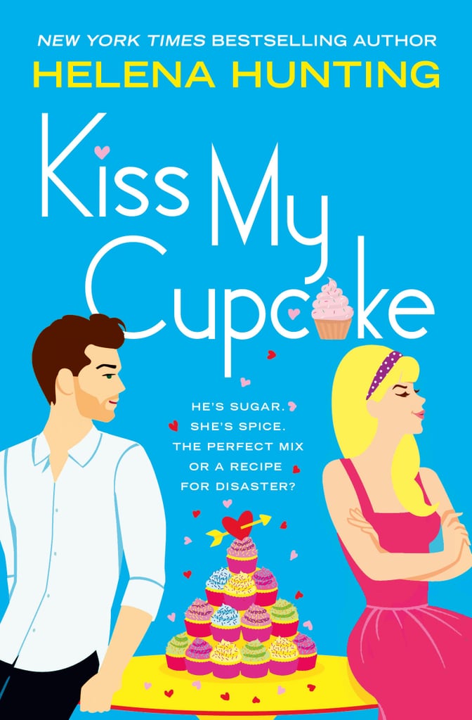 Kiss My Cupcake by Helena Hunting