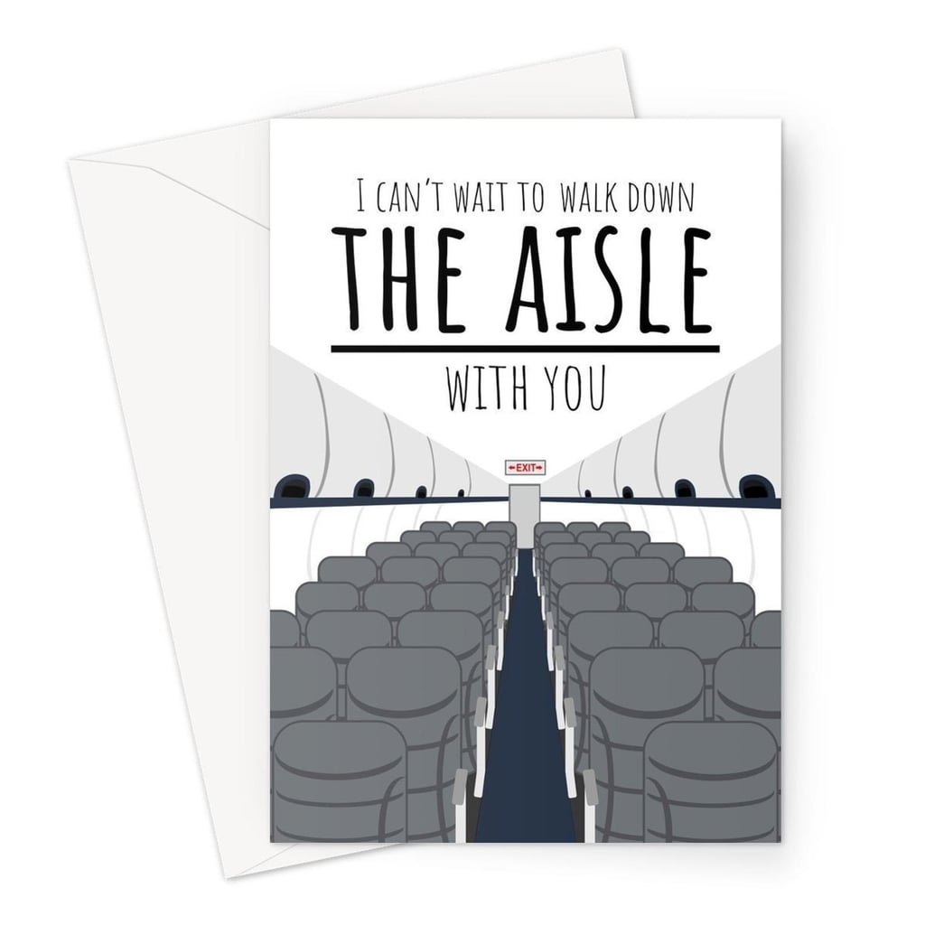 For the Wanderlust: I Can't Wait to Walk Down the Aisle With You Card