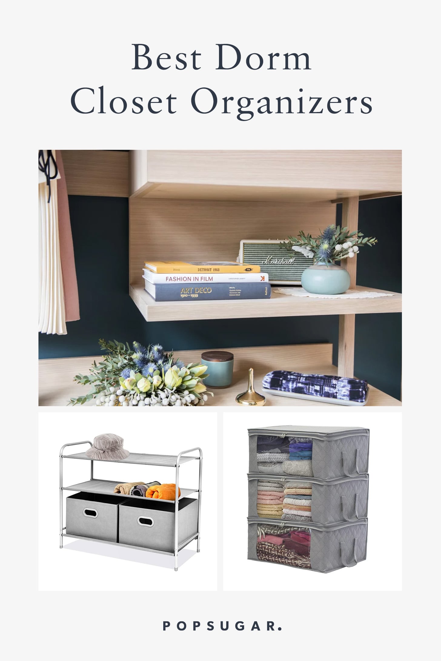 dorm shoe storage on Best Dorm Closet Organizers Popsugar Home