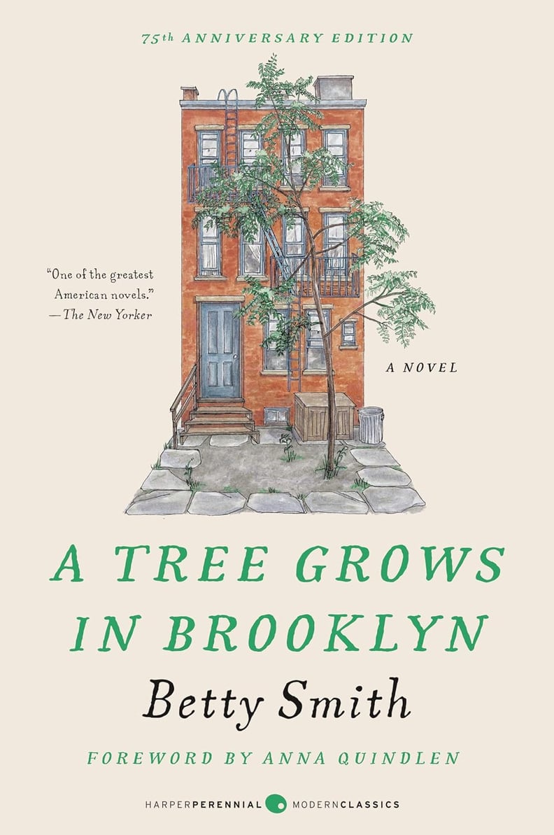 “A Tree Grows in Brooklyn” by Betty Smith