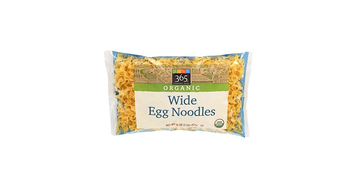 Organic Wide Egg Noodles Best Whole Foods Foods on Amazon POPSUGAR