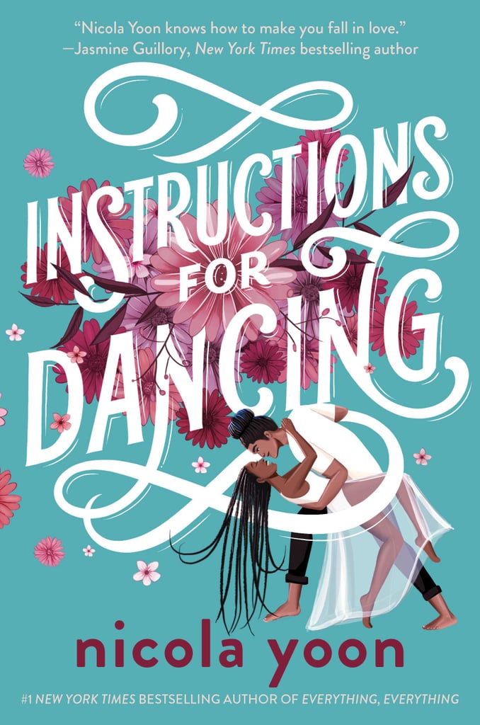 Instructions For Dancing by Nicola Yoon Instructions For Dancing by Nicola Yoon