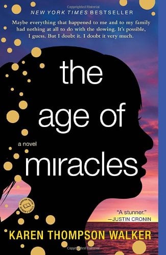 The Age of Miracles