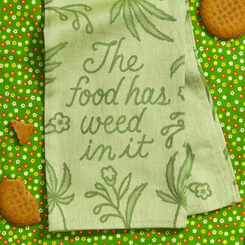 The Food Has Weed in It Woven Dish Towel