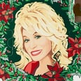 All I Want For the Holidays Is This Dolly Parton Advent Calendar at Williams Sonoma