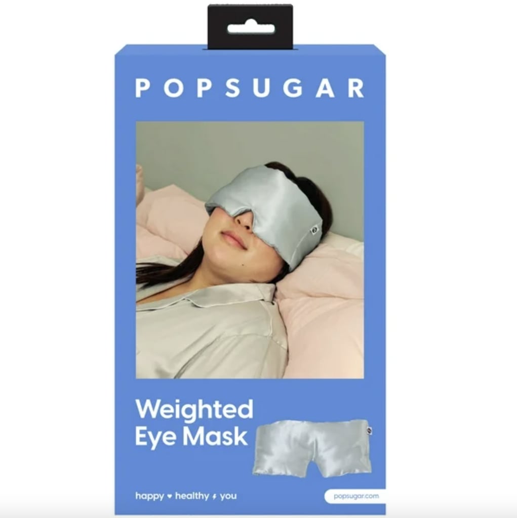 POPSUGAR Weighted Sleep Mask