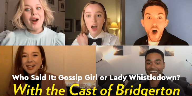 Bridgerton Cast Video Interview Popsugar Celebrity The other cast members are not household names to the. can you beat the cast of bridgerton at a game of who said it gossip girl or lady whistledown