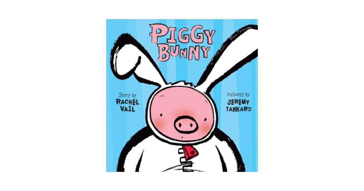 Piggy Bunny Easter Books For Kids POPSUGAR Family Photo 4