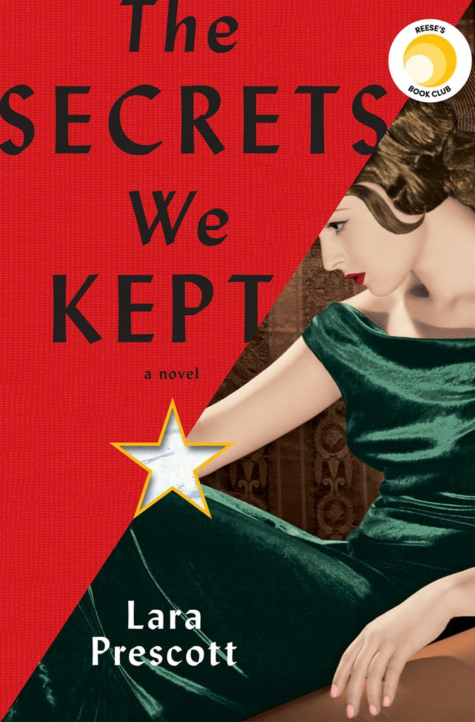 Sept. 2019 — The Secrets We Kept by Lara Prescott