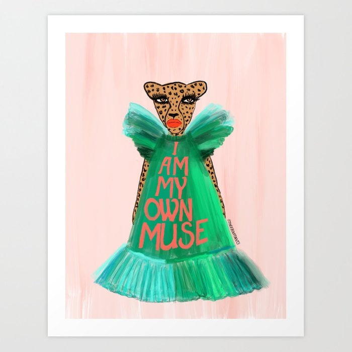 I Am My Own Muse Art Print by Kendra Dandy