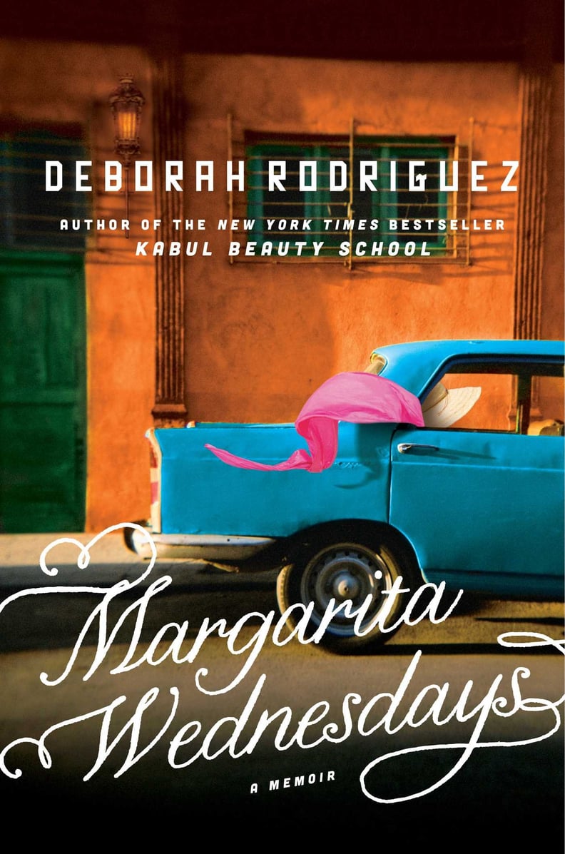 Margarita Wednesdays by Deborah Rodriguez