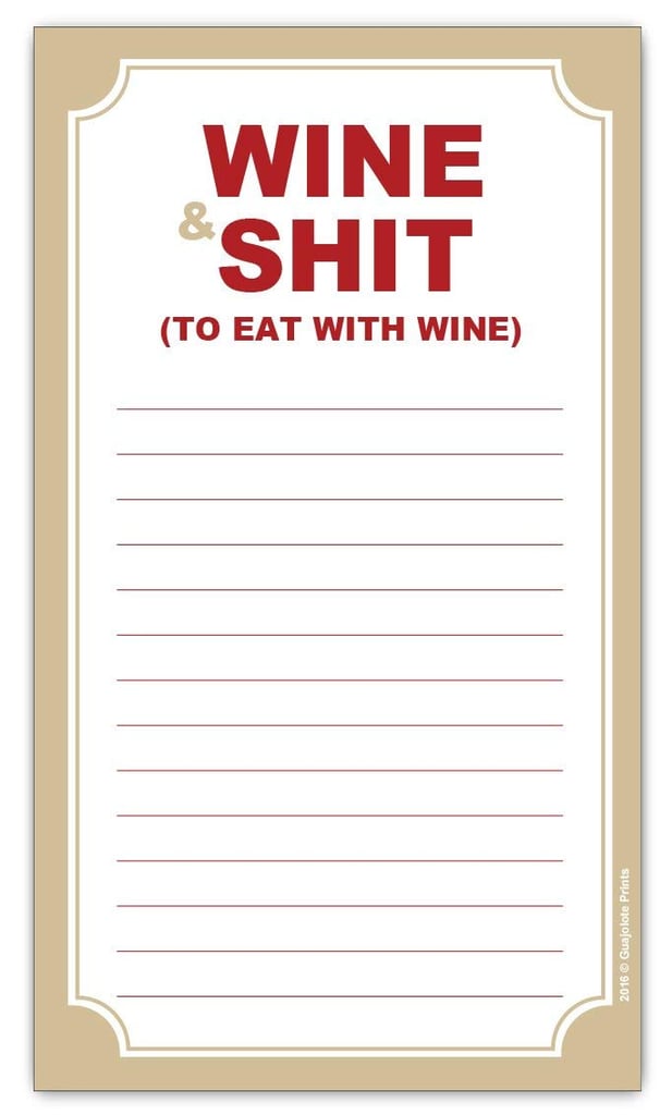 Wine and Sh*t Funny Magnetic Grocery List