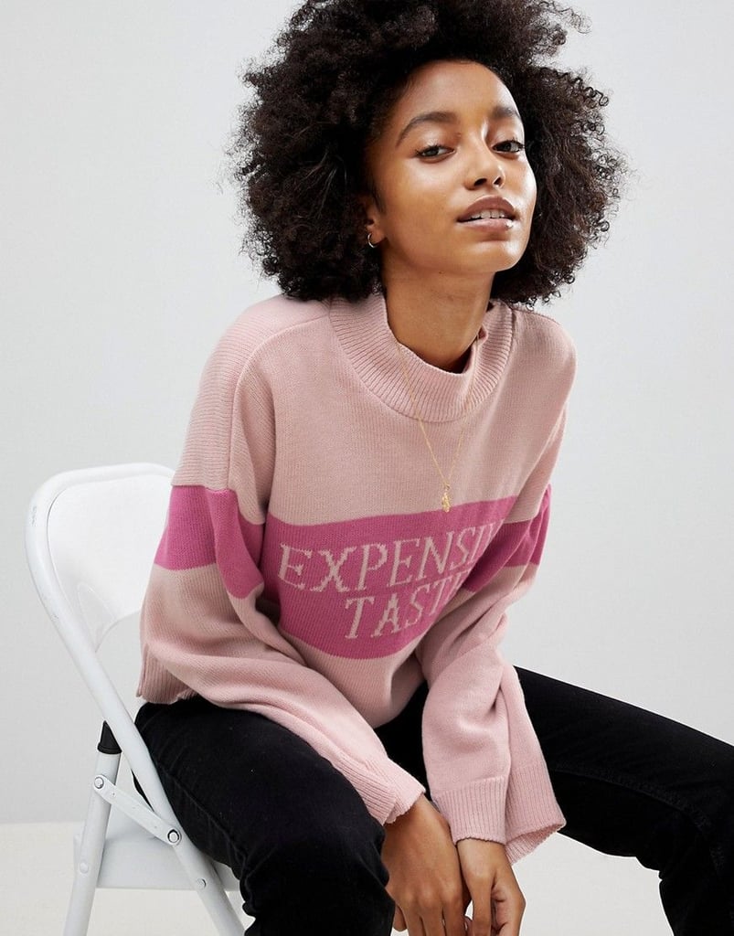 ASOS "Expensive Taste" Sweater