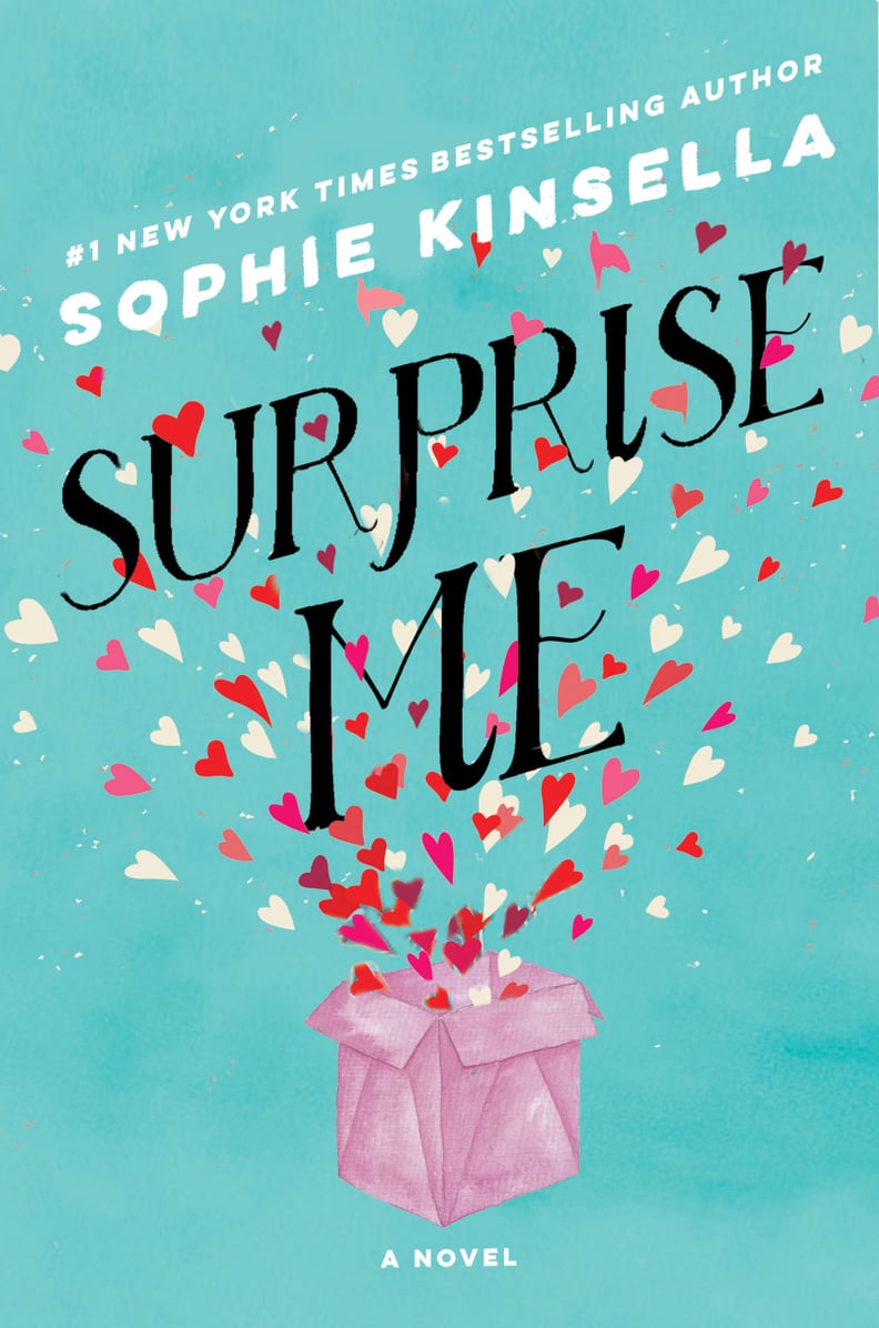 Surprise Me by Sophie Kinsella, Out Feb. 13