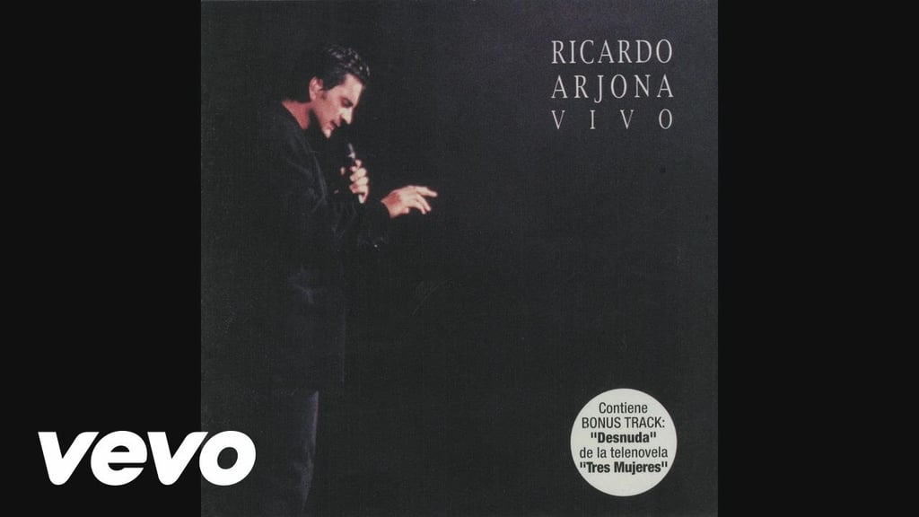 "Mujeres" by Ricardo Arjona