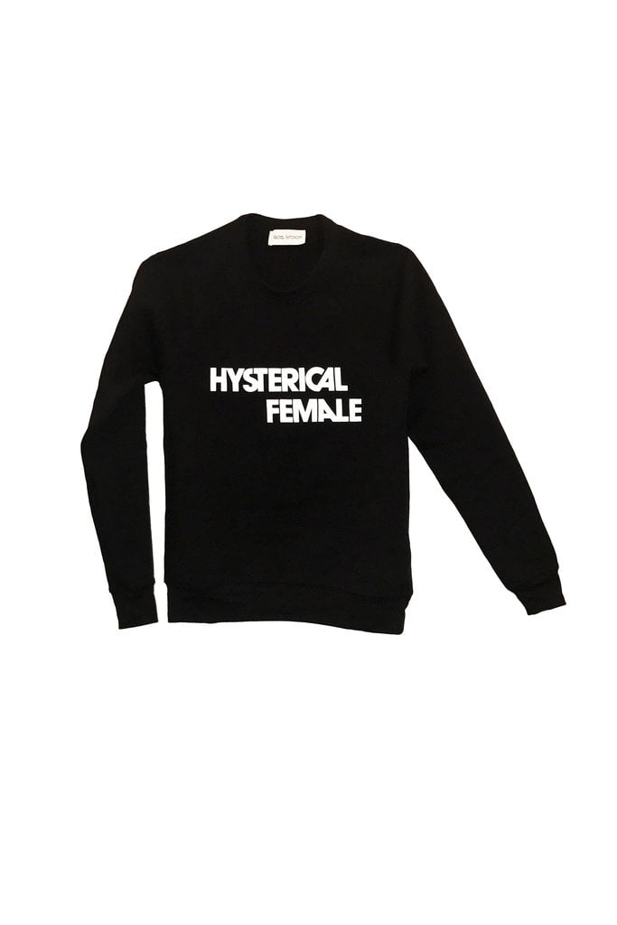 Rachel Antonoff "Hysterical Female" Sweatshirt