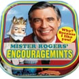 These Mister Rogers EncourageMints Will Give You Fresh Breath (and the Courage to Talk to a Neighbor)