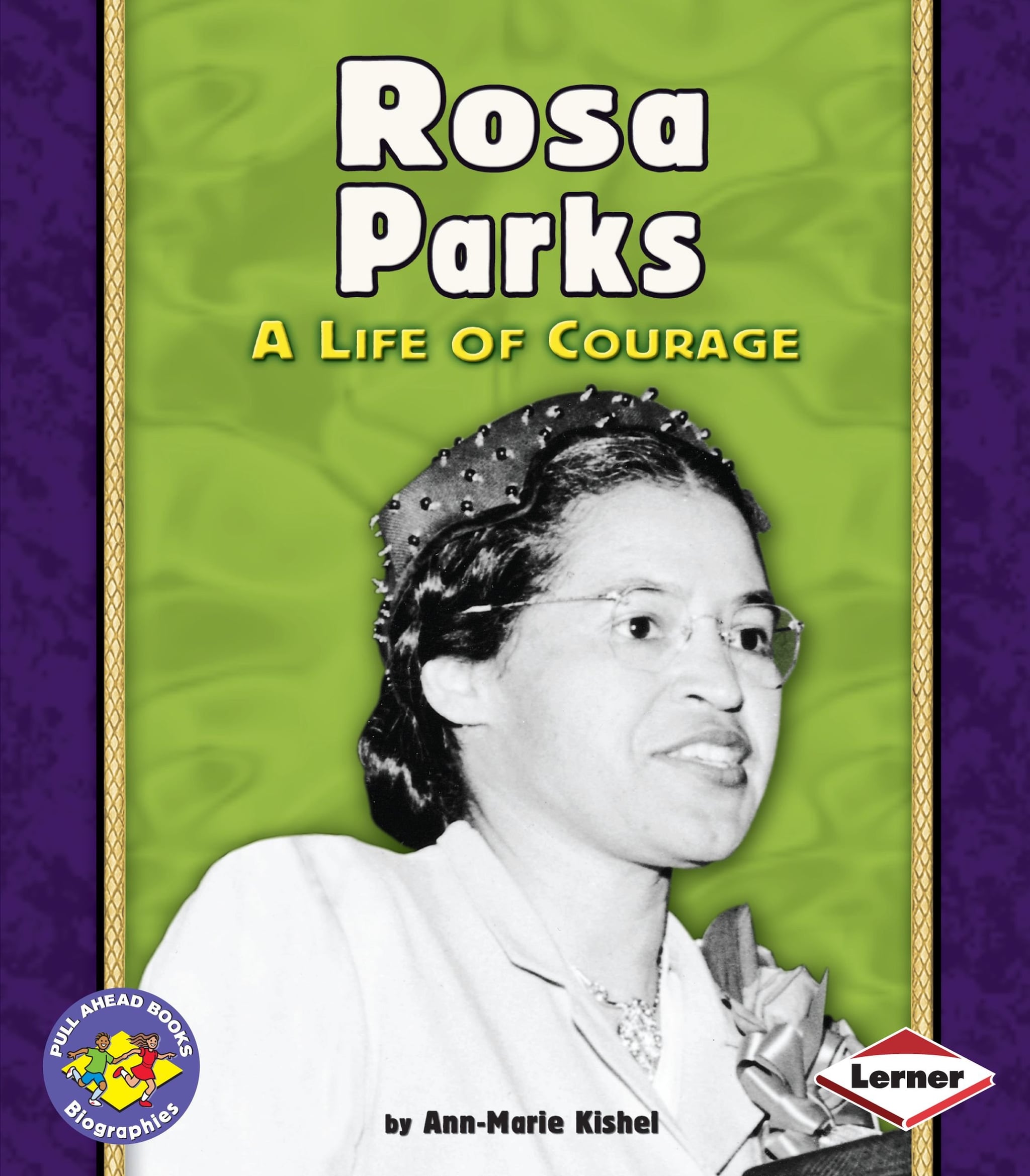 16 Children S Books To Help Your Kids Learn About Rosa Parks Popsugar Family
