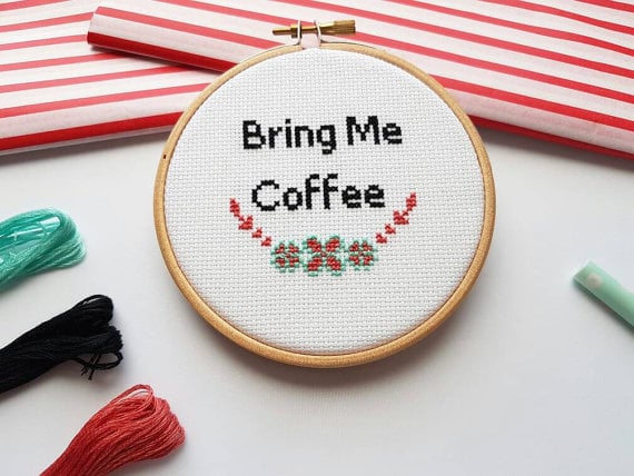 "Bring Me Coffee" Cross-Stitch Hoop ($26)