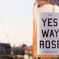 This $13 Wine Coming to Target Is Made by the Badass BFFs Behind Yes Way Rosé