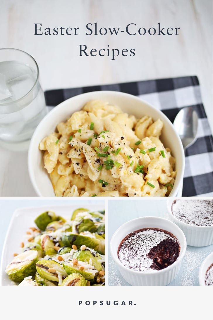 Easter SlowCooker Recipes POPSUGAR Food