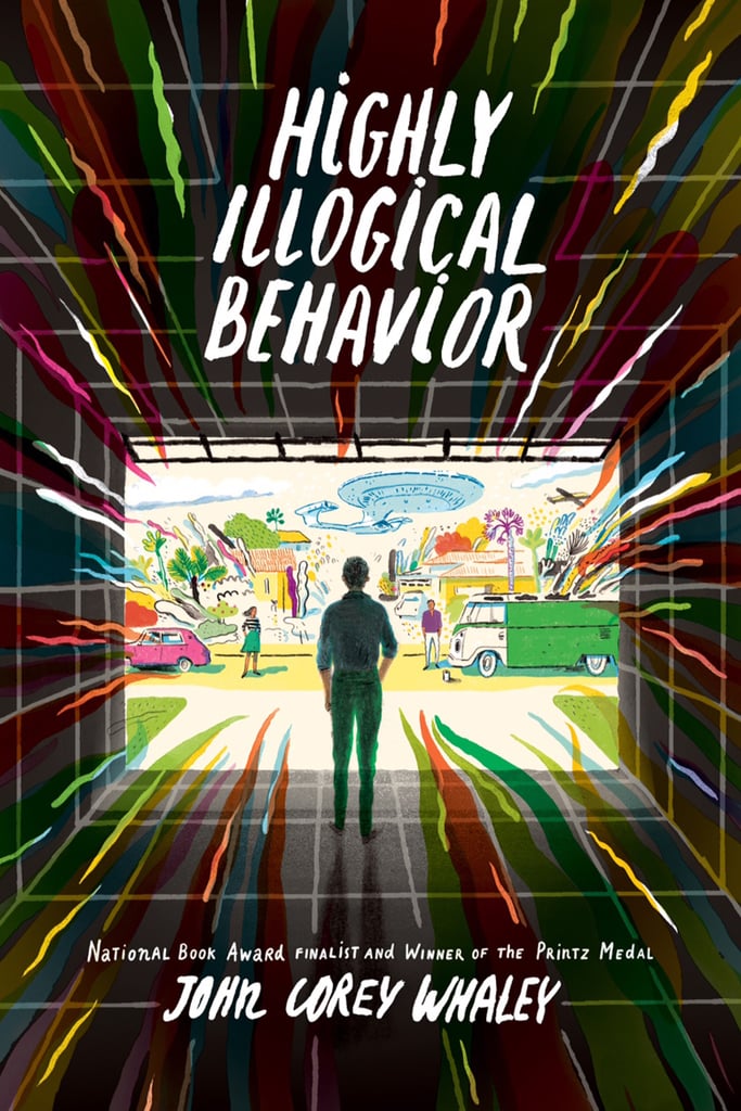 Highly Illogical Behavior Best Ya Romance Books Of 2016 Popsugar