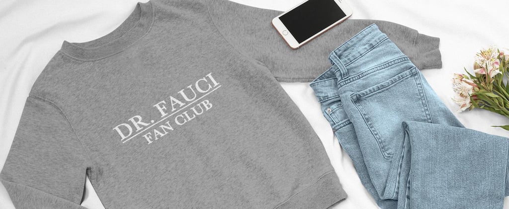 Anthony Fauci Products and Merchandise 2020