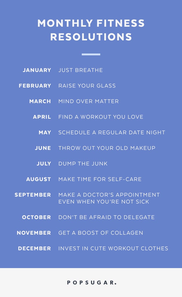 Healthy Resolutions For Each Month of the Year