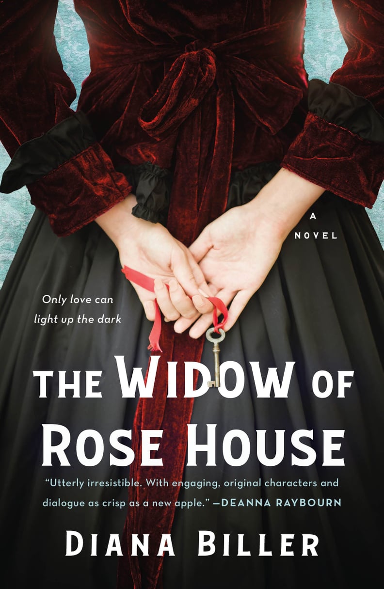 "The Widow of Rose House" by Diana Biller