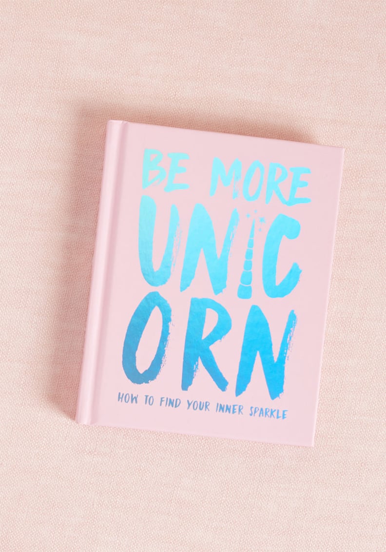 Be More Unicorn