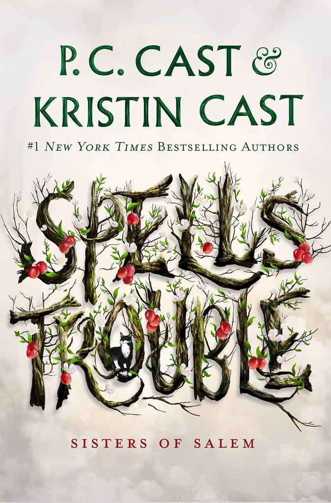 "Spells Trouble" by P.C. Cast and Kristin Cast