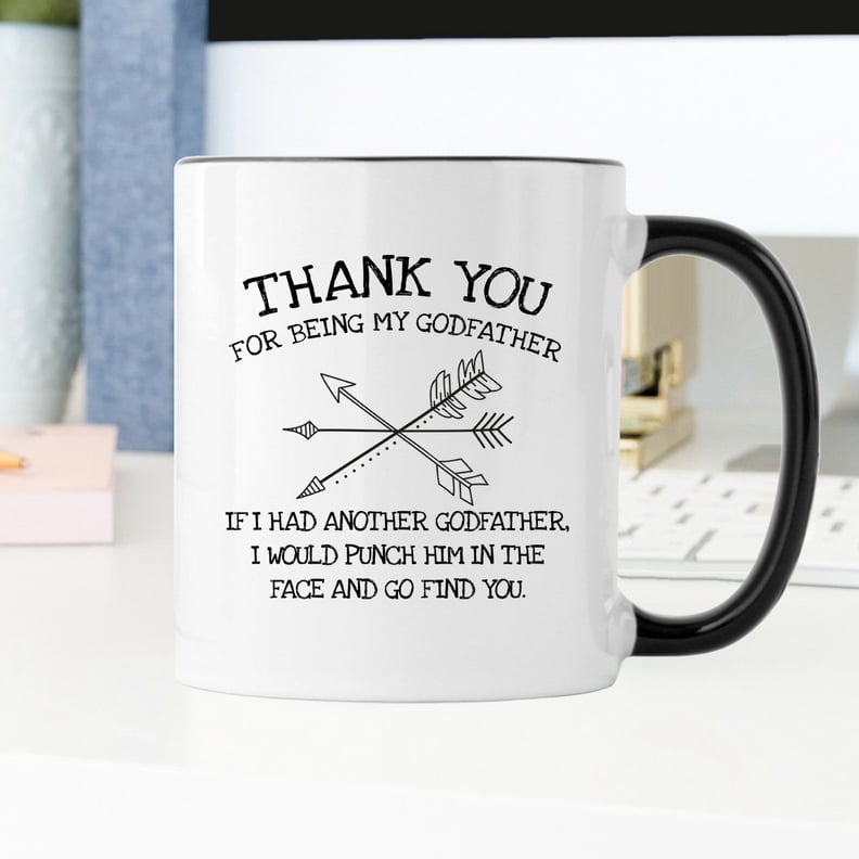 Thank You For Being My Godfather Mug