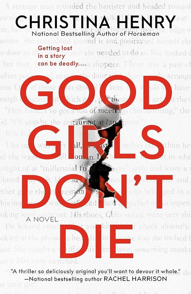 "Good Girls Don't Die" by Christina Henry