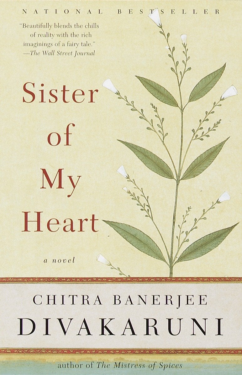 Sister of My Heart by Chitra Banerjee Divakaruni