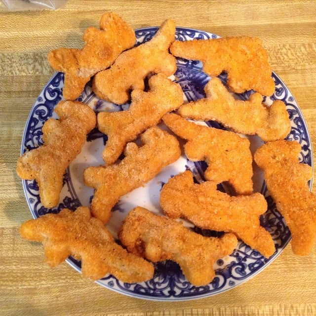 You don't mind the taste of dinosaur-shaped chicken nuggets