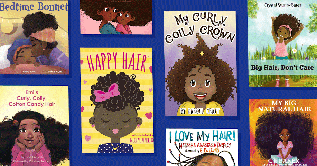 15 Children's Books That Celebrate Black Hair | POPSUGAR Family