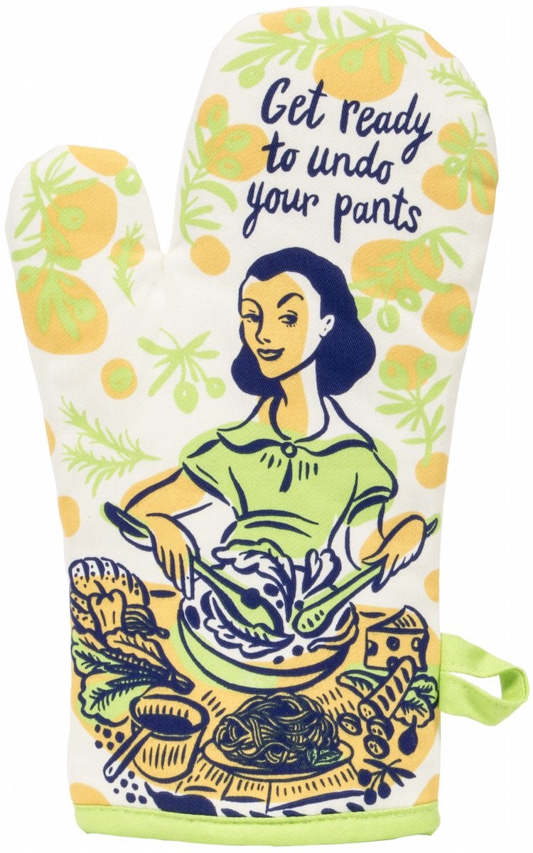 "Get Ready to Undo Your Pants" Oven Mitt