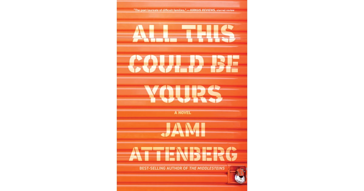 all this could be yours jami attenberg all this could be yours jami attenberg