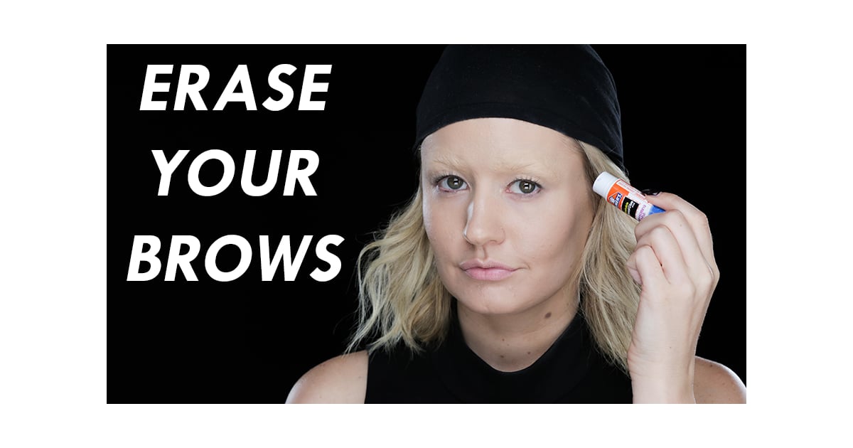 Hide Your Brows With Glue Tutorial | POPSUGAR Beauty UK