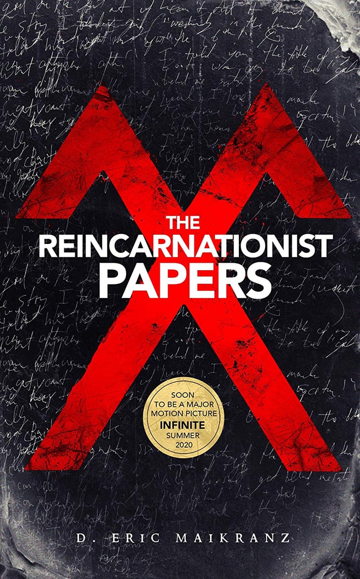The Reincarnationist Papers by D. Eric Maikranz | Books Becoming Movies