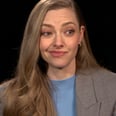 Amanda Seyfried on the Worst 20 Seconds of Her Life