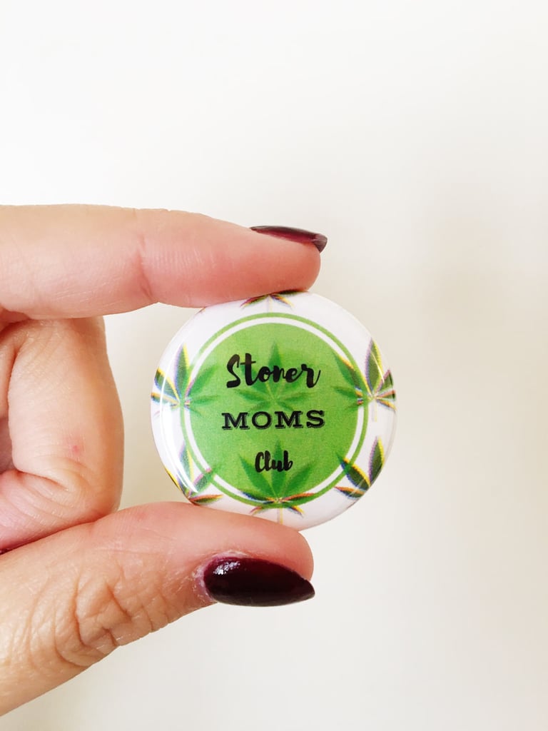 Stoner Moms Club Jacket Pin
