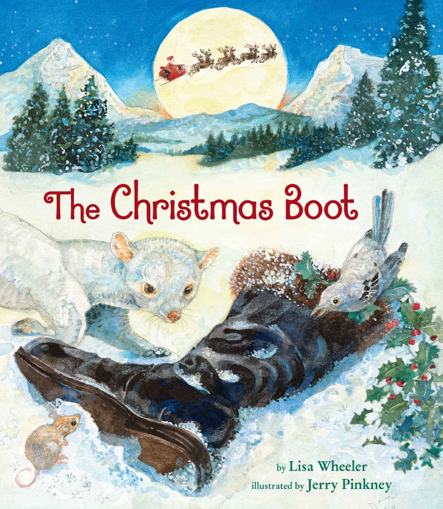 The Christmas Boot Holiday Books For Kids 2016 POPSUGAR Family Photo 11