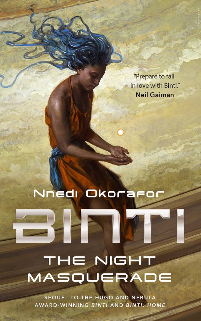 Binti: The Night Masquerade by Nnedi Okorafor Books Like Once Upon a