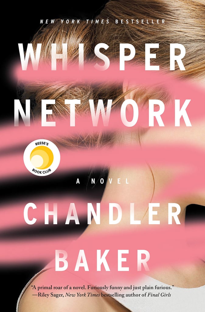 July 2019 — Whisper Network by Chandler Baker